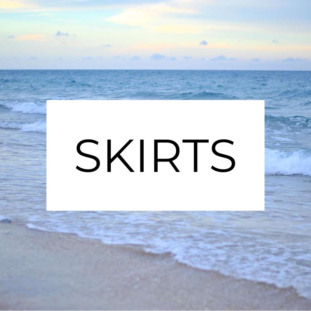 Skirts